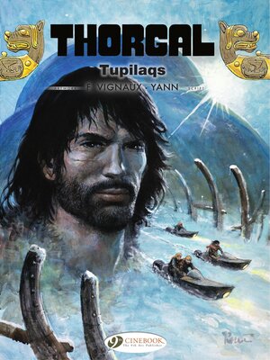 cover image of Thorgal--Volume 32--Tupilaqs